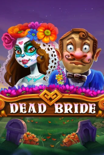 Dead Bride играть онлайн | Казино ПокерДом без регистрации