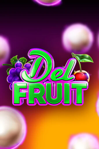 Del Fruit играть онлайн | Казино ПокерДом без регистрации