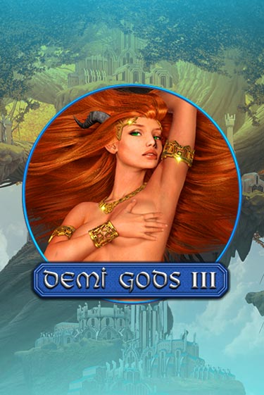 Demi Gods 3 играть онлайн | Казино ПокерДом без регистрации