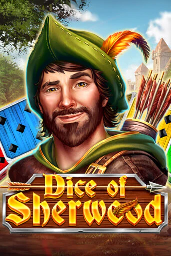 Dice of Sherwood играть онлайн | Казино ПокерДом без регистрации