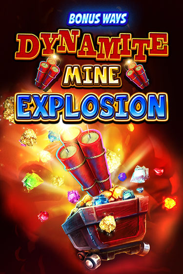 Dynamite Mine Explosion играть онлайн | Казино ПокерДом без регистрации