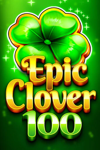 EPIC CLOVER 100 играть онлайн | Казино ПокерДом без регистрации