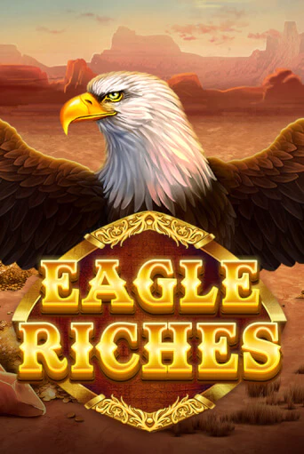 Eagle Riches играть онлайн | Казино ПокерДом без регистрации