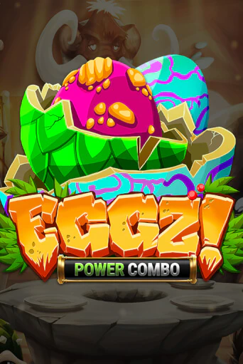 Eggz! POWER COMBO играть онлайн | Казино ПокерДом без регистрации