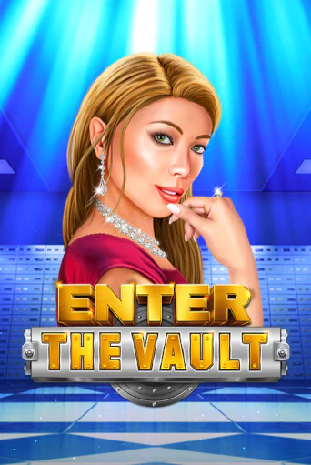 Enter the Vault играть онлайн | Казино ПокерДом без регистрации