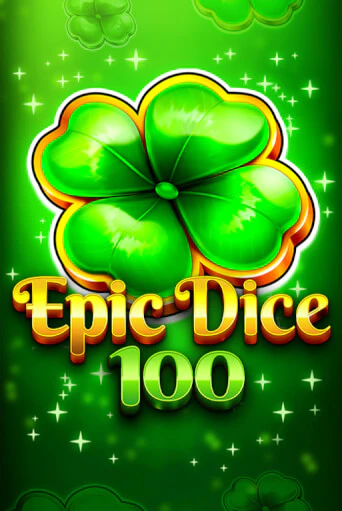 Epic Dice 100 играть онлайн | Казино ПокерДом без регистрации