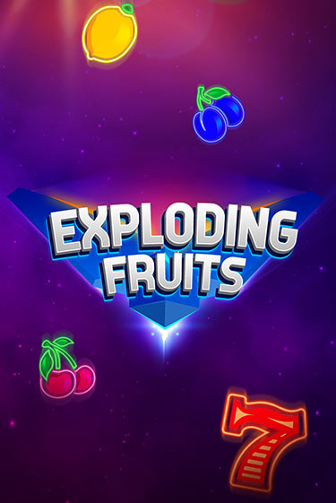 Exploding Fruits играть онлайн | Казино ПокерДом без регистрации