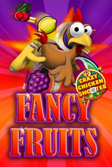 Fancy Fruits Crazy Chicken Shooter играть онлайн | Казино ПокерДом без регистрации