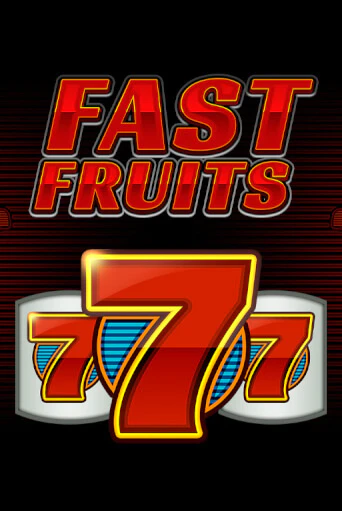 Fast Fruits играть онлайн | Казино ПокерДом без регистрации