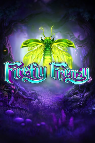 Firefly Frenzy играть онлайн | Казино ПокерДом без регистрации