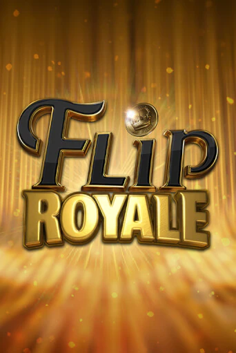 Flip Royale играть онлайн | Казино ПокерДом без регистрации