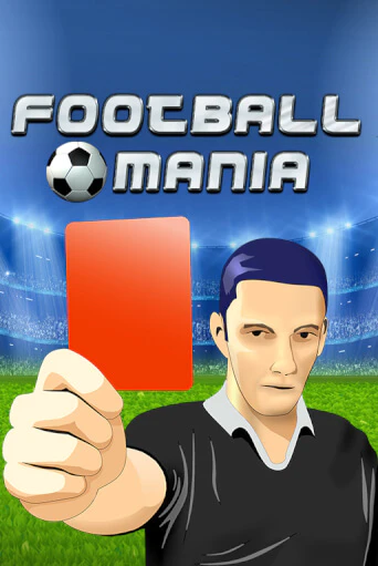 Football Mania играть онлайн | Казино ПокерДом без регистрации