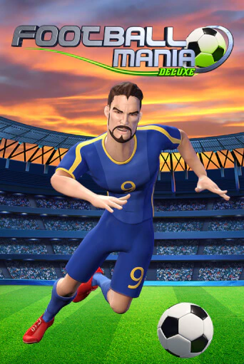 Football Mania Deluxe играть онлайн | Казино ПокерДом без регистрации