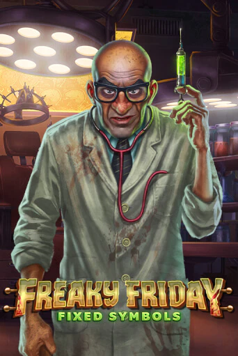 Freaky Friday Fixed Symbols играть онлайн | Казино ПокерДом без регистрации