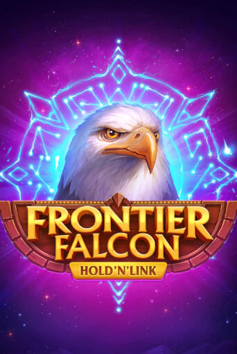 Frontier Falcon: Hold 'N' Link играть онлайн | Казино ПокерДом без регистрации