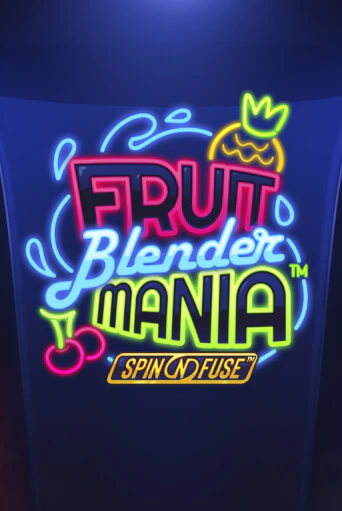 Fruit Blender Mania™ играть онлайн | Казино ПокерДом без регистрации