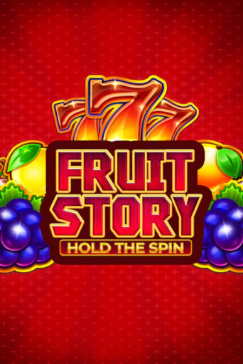 Fruit Story: Hold the Spin играть онлайн | Казино ПокерДом без регистрации