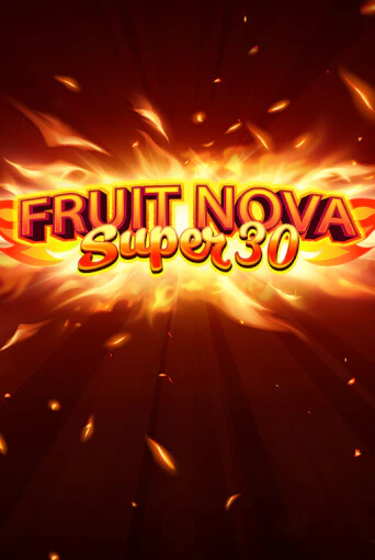 Fruit Super Nova 30 играть онлайн | Казино ПокерДом без регистрации