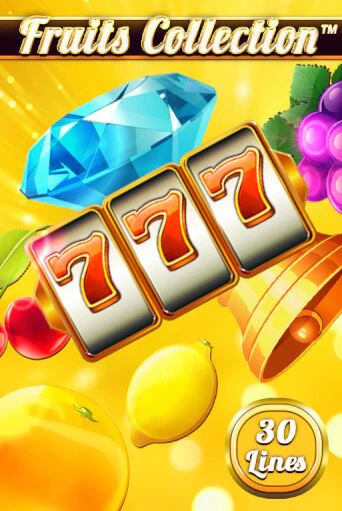 Fruits Collection – 30 Lines играть онлайн | Казино ПокерДом без регистрации