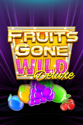 Fruits Gone Wild Deluxe играть онлайн | Казино ПокерДом без регистрации