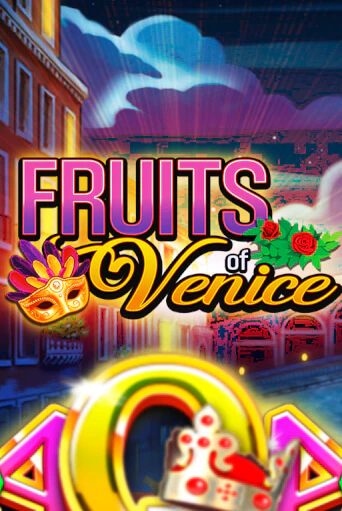 Fruits of Venice играть онлайн | Казино ПокерДом без регистрации