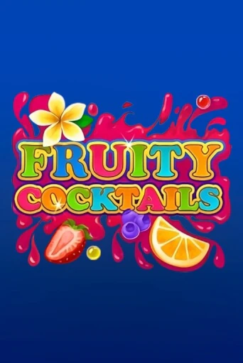 Fruity Cocktails играть онлайн | Казино ПокерДом без регистрации