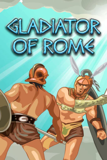 Gladiator of Rome играть онлайн | Казино ПокерДом без регистрации