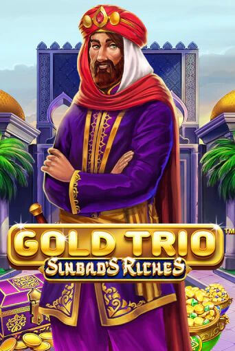 Gold Trio: Sinbad's Riches играть онлайн | Казино ПокерДом без регистрации