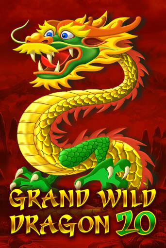 Grand Wild Dragon 20 играть онлайн | Казино ПокерДом без регистрации