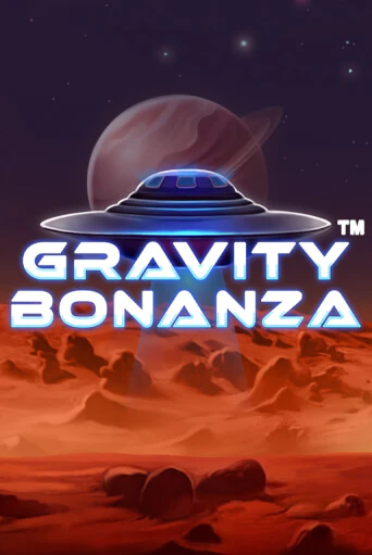 Gravity Bonanza играть онлайн | Казино ПокерДом без регистрации