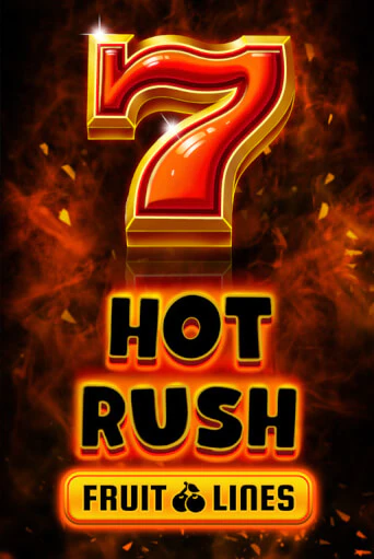 HOT RUSH Fruit Lines играть онлайн | Казино ПокерДом без регистрации