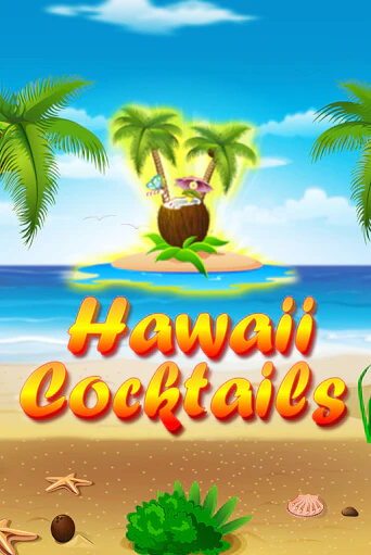 Hawaii Cocktails играть онлайн | Казино ПокерДом без регистрации