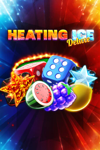 Heating Ice Deluxe играть онлайн | Казино ПокерДом без регистрации