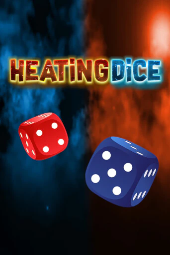 Heating Dice играть онлайн | Казино ПокерДом без регистрации