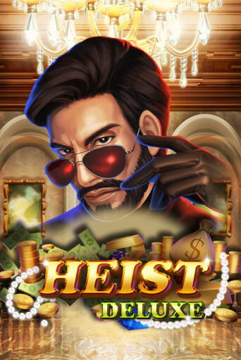 Heist Deluxe играть онлайн | Казино ПокерДом без регистрации