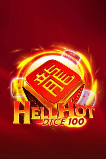 Hell Hot 100 Dice играть онлайн | Казино ПокерДом без регистрации