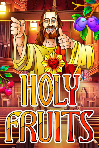 Holy Fruits играть онлайн | Казино ПокерДом без регистрации