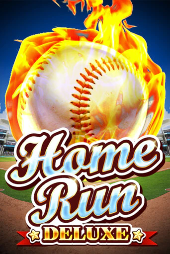 Home Run Deluxe играть онлайн | Казино ПокерДом без регистрации