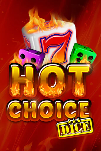 Hot Choice Dice играть онлайн | Казино ПокерДом без регистрации