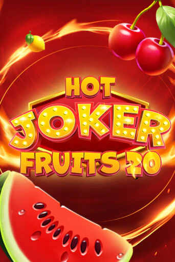 Hot Joker Fruits 20 играть онлайн | Казино ПокерДом без регистрации