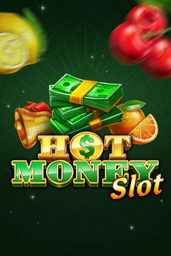 Hot Money Slot играть онлайн | Казино ПокерДом без регистрации