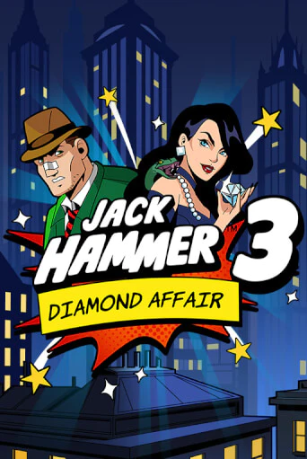 Jack Hammer™ 3: Diamond Affair играть онлайн | Казино ПокерДом без регистрации