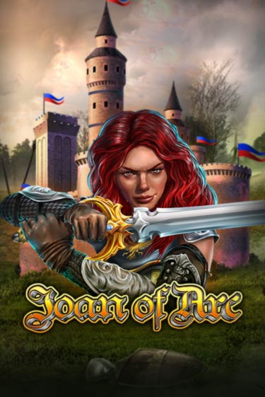 Joan Of Arc играть онлайн | Казино ПокерДом без регистрации