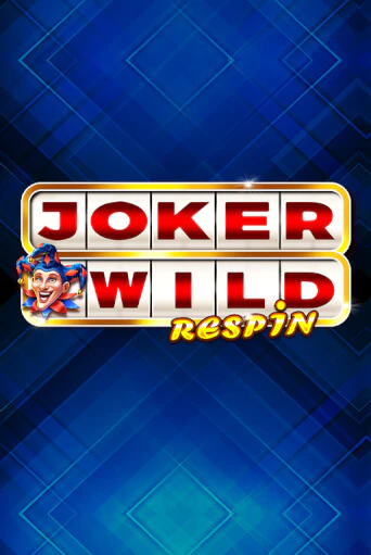 Joker Wild Respin играть онлайн | Казино ПокерДом без регистрации