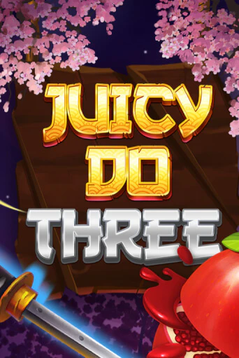 Juicy Do Three играть онлайн | Казино ПокерДом без регистрации