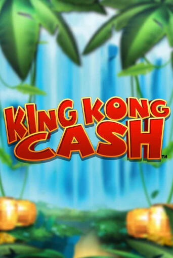 King Kong Cash играть онлайн | Казино ПокерДом без регистрации