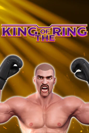 King Of The Ring играть онлайн | Казино ПокерДом без регистрации