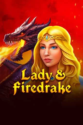 Lady & Firedrake играть онлайн | Казино ПокерДом без регистрации