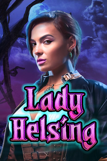 Lady Helsing играть онлайн | Казино ПокерДом без регистрации