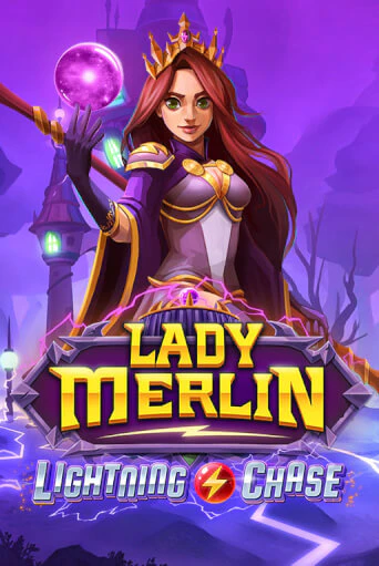 Lady Merlin Lightning Chase играть онлайн | Казино ПокерДом без регистрации